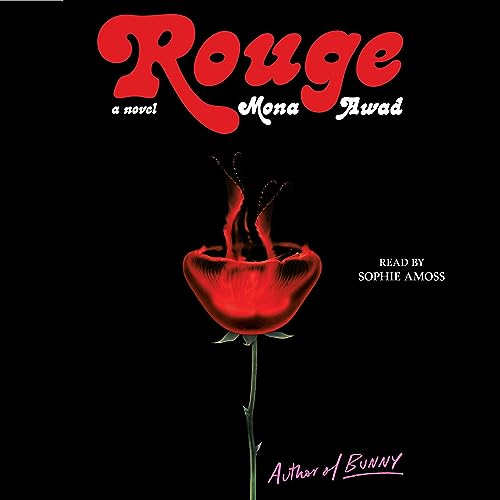 Rouge By Mona Awad